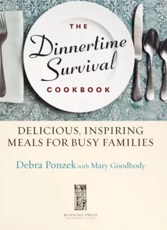 The dinnertime survival cookbook