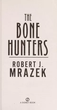 The bone hunters