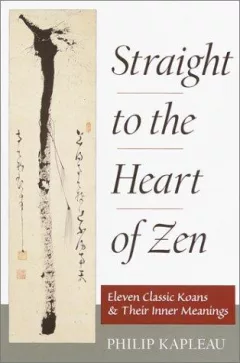 Straight to the heart of Zen