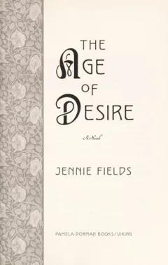 The age of desire