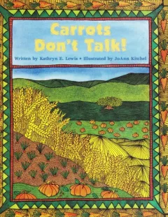 Carrots don't talk!