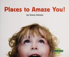 Places to amaze you!
