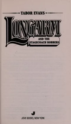 Longarm and the stagecoach robbers