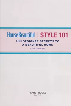 House beautiful style 101