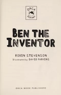 Ben the inventor