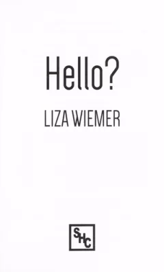 Hello?