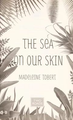 The sea on our skin