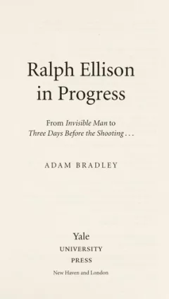 Ralph Ellison in progress