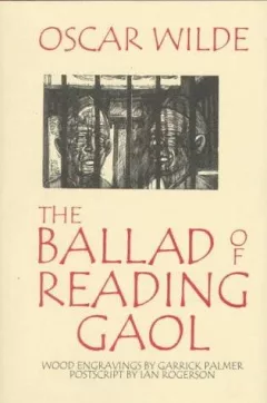The ballad of Reading Gaol