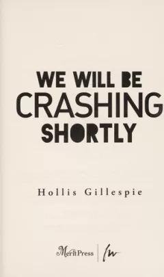 We will be crashing shortly