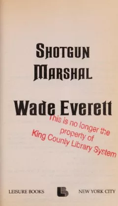 Shotgun marshal