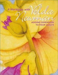 A Workshop With Velda Newman