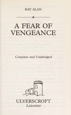 A fear of vengeance