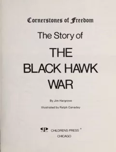 The story of the Black Hawk War