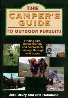 Camper's Guide to Outdoor Pursuits