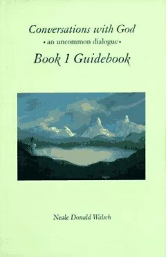 Conversations with God, Book 1 Guidebook