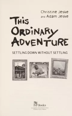 This ordinary adventure