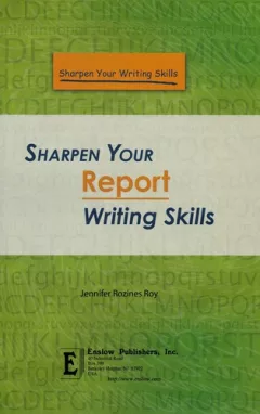 Sharpen your report writing skills