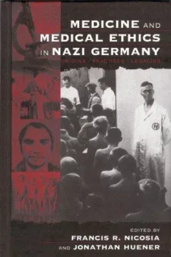 Medicine and Medical Ethics in Nazi Germany