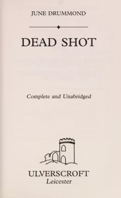 Dead shot