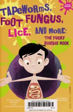 Tapeworms, foot fungus, lice, and more