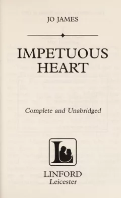 Impetuous Heart