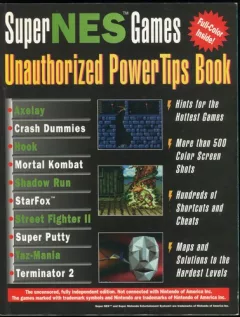 Super NES Games: Unauthorized Power Tips Book
