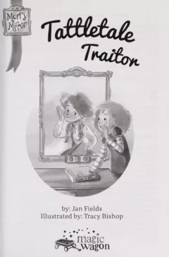 Tattletale traitor