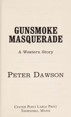 Gunsmoke masquerade