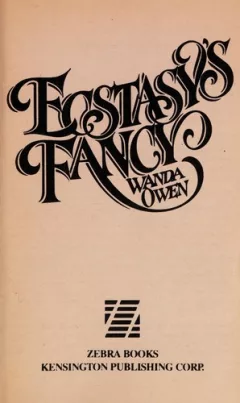 Ecstasy's fancy