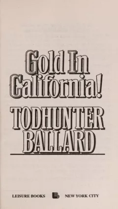 Gold in California!