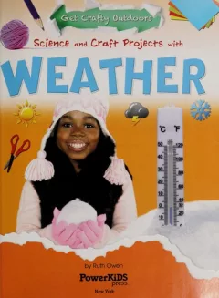 Science and craft projects with weather