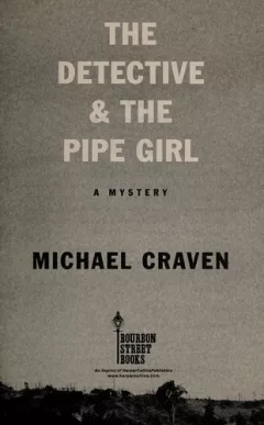 The detective & the pipe girl