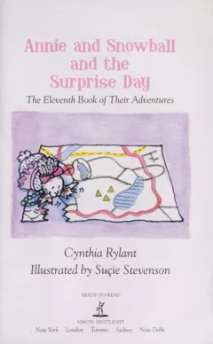 Annie and Snowball and the surprise day
