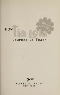 How Tía Lola Lola learned to teach