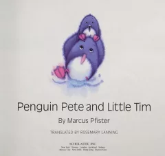 Penguin Pete and Little Tim