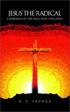 Jesus the Radical