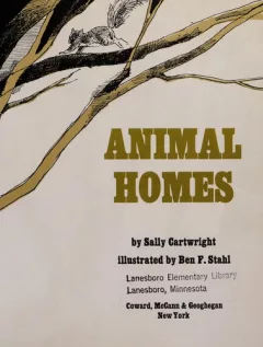 Animal homes.