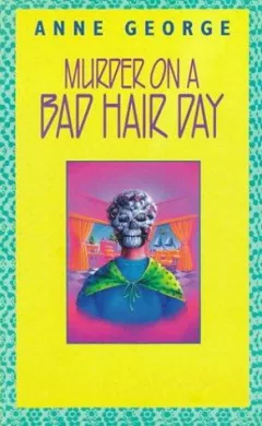 Murder on a bad hair day
