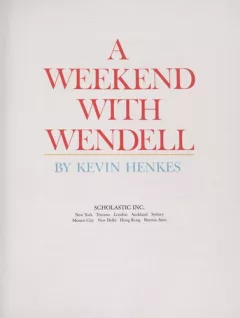 A weekend with Wendell