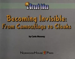 Becoming invisible