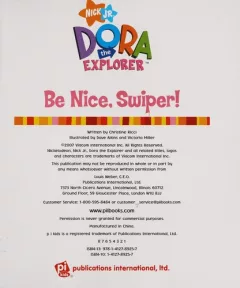 Be nice, Swiper!