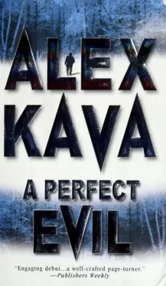 A Perfect Evil (Maggie O'Dell Novels)