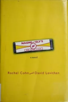 Naomi and Ely's No Kiss List