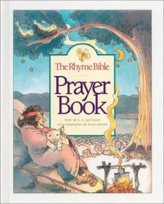 The rhyme Bible prayer book