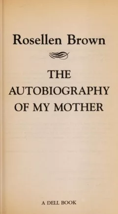 Autobiography of My Mother