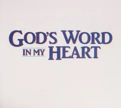 God's word in my heart