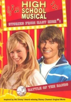 High School Musical: Stories from East High #1: Battle of the Bands