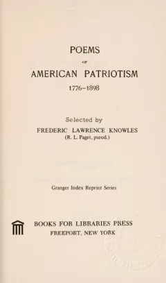 Poems of American patriotism, 1776-1898.