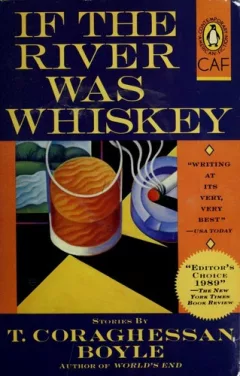 If the river was whiskey